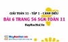 Giải bài 6 trang 56 Toán 11 tập 1 SGK Cánh Diều